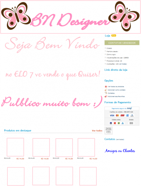 Loja Elo 7 Modelo 1